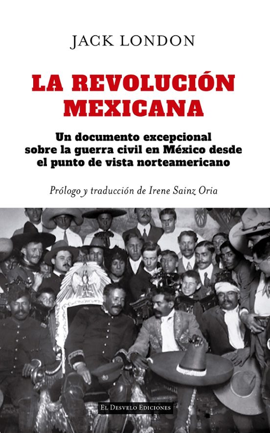La Revolución Mexicana
