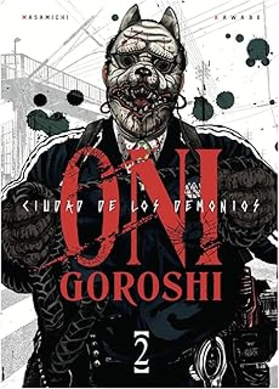 Oni-goroshi. Ciudad De Los Demonios 2