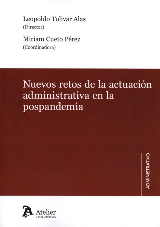 Nuevos Retos De La Actuación Administrativa En La Pospandemia