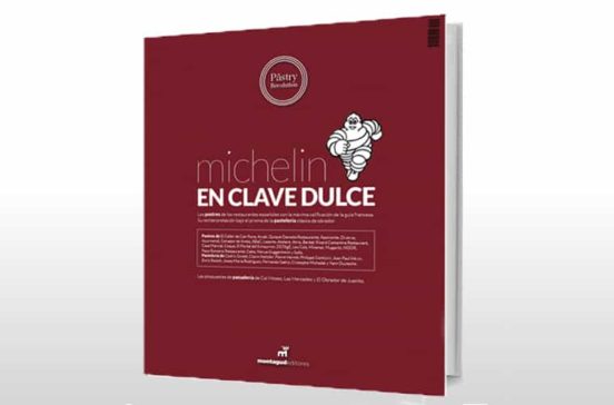 Pastryrevolution Nº 41: Michelin