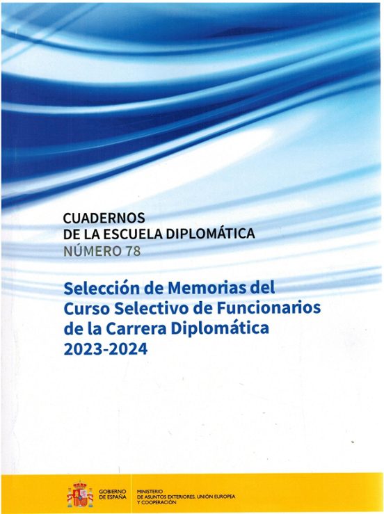 Cuadernos De La Escuela Diplomática Nº 78. Selección De Memorias Del C