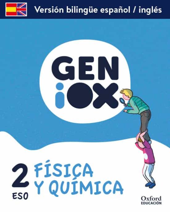 Geniox Phisics and Chemistry 2º ESO Pack Programa Bilingue
