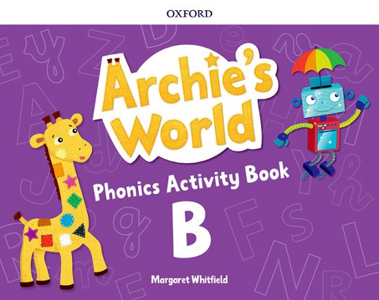 Archie S World B Phonics Ab