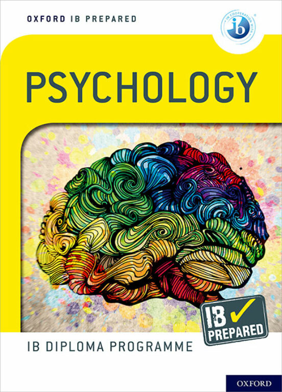 Oxford Ib Diploma Programme: Ib Prepared: Psychology