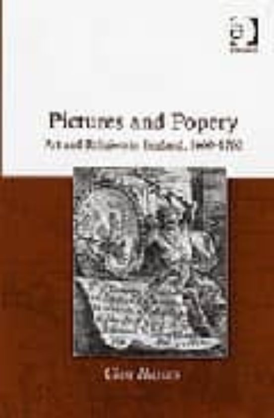 Pictures And Popery: Art And Religion In England 1660-1760