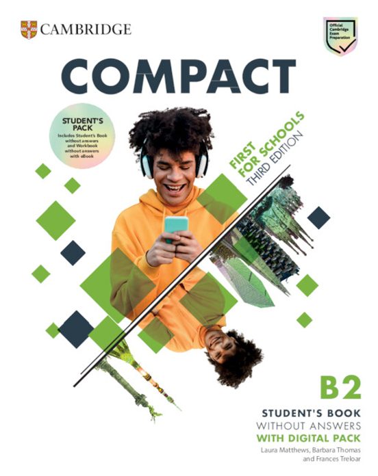 Compact First for Schools B2 First Student S Pack Without Answers