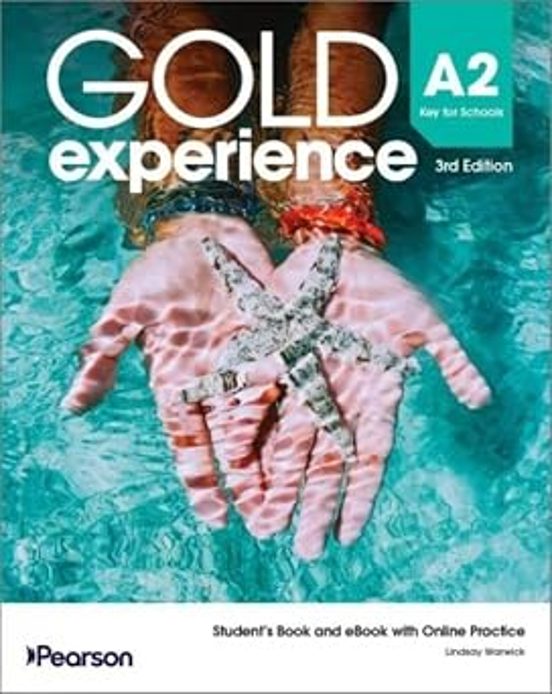 Gold Experience 3rd Edition A2 Key for Schools Student's Book and eBook with Online Practice Standalone Pack BrE
