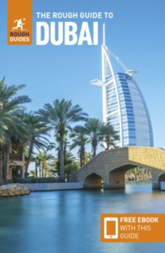 The Rough Guide To Dubai: Travel Guide With Ebook