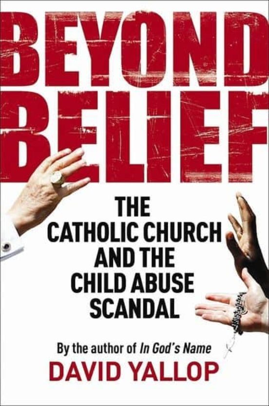Beyond Belief: The Catholic Church And The Child Abuse Scandal