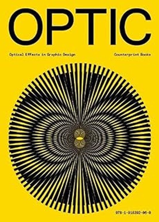 Optic : Optical Effects In Graphic Design