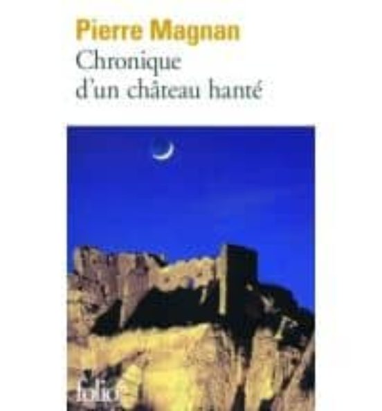 Chronique D Un Château Hanté