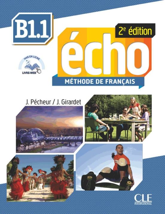 Echo 2eme Ed. B1.1 1º Bachillerato Eleve+portfolio+dvd