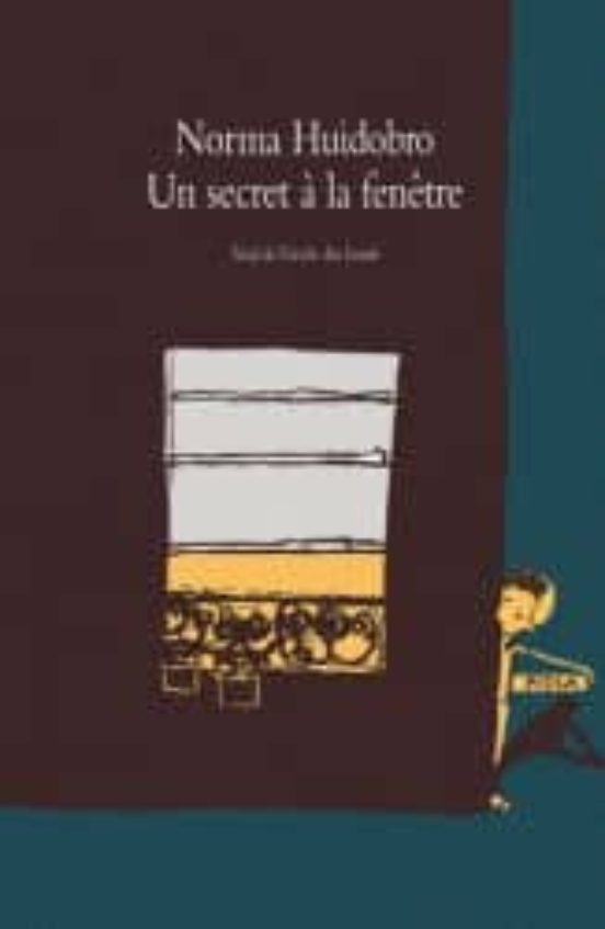 Un Secret À La Fenêtre