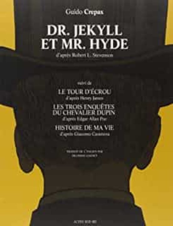 Dr Jekyll Et Mr Hyde; Le Tour D Écrou; Les Trois Enquêtes Du Chevalier