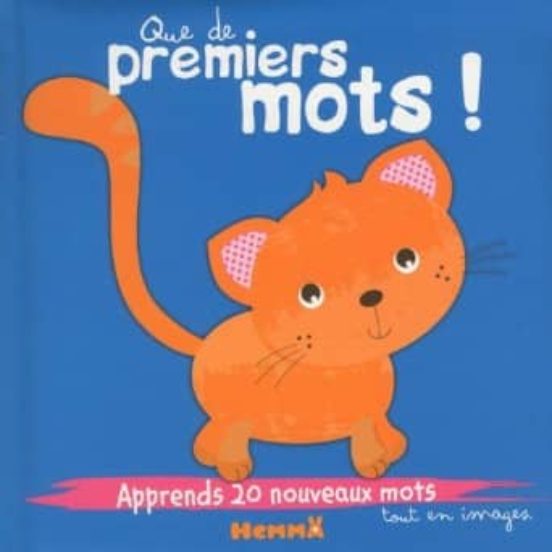 Que De Premiers Mots !