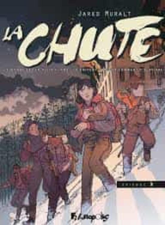 La Chute - Volume 2