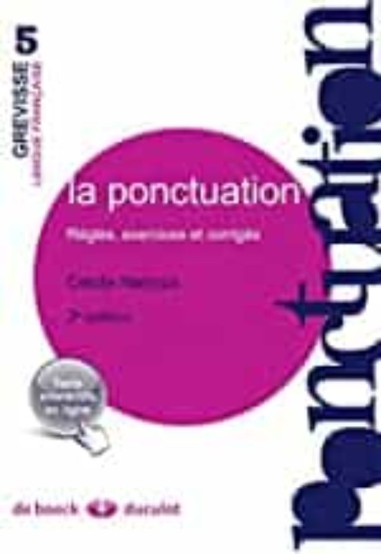 La Ponctuation: Règles Exercices Et Corrigés