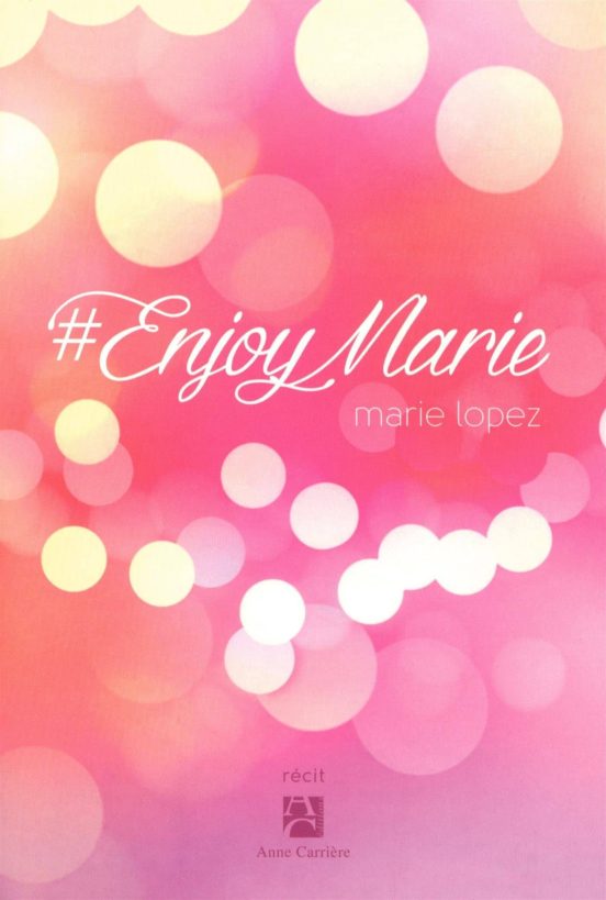 Enjoymarie: Moins D Enjoyphoenix Plus De Marie