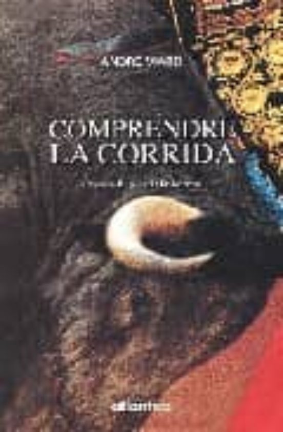 Comprendre La Corrida