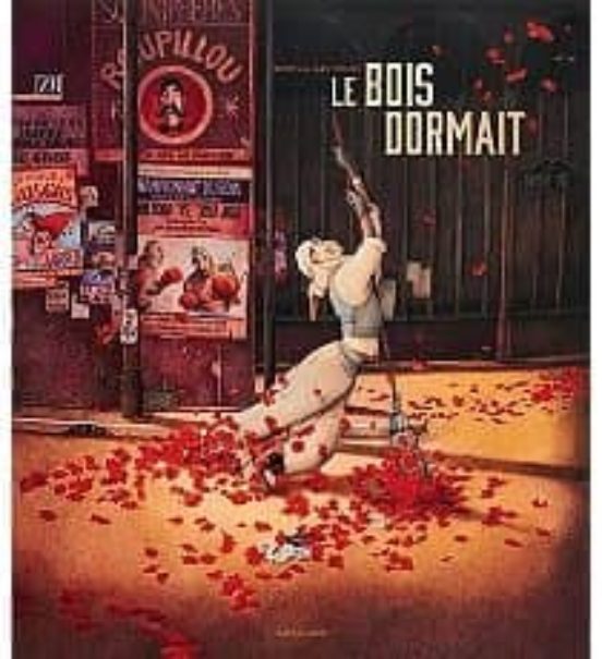 Le Bois Dormait