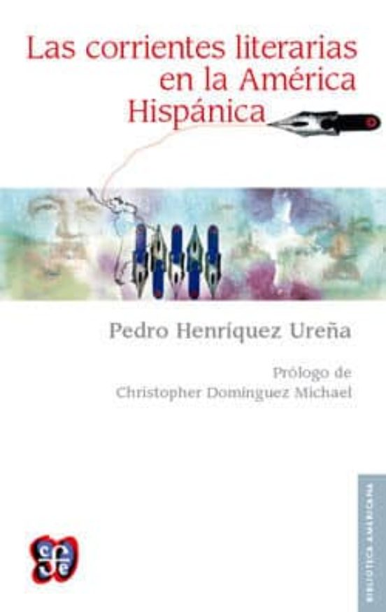 Las Corrientes Literarias En La America Hispanica
