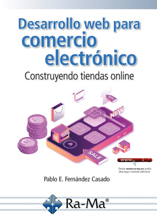 Desarrollo Web Para Comercio Electrónico. Construyendo Tiendas Online