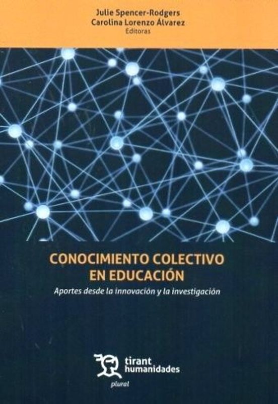 Conocimiento Colectivo En Educación. Aportes Desde La Innovación Y La Investigación