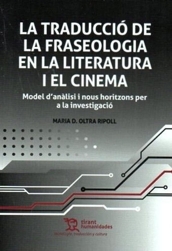 La Traducció De La Fraseologia En La Literatura I El Cinema Mode L D A