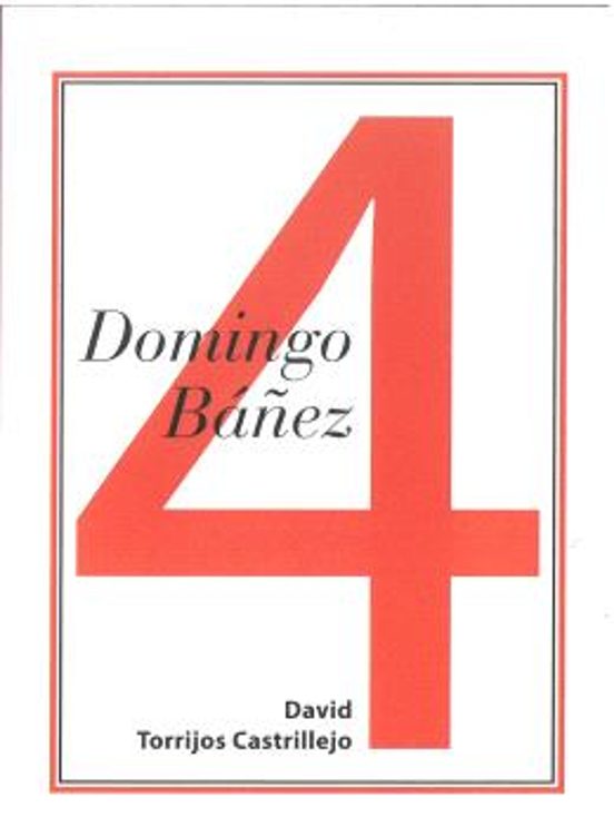 Domingo Báñez. Serie Minor 4