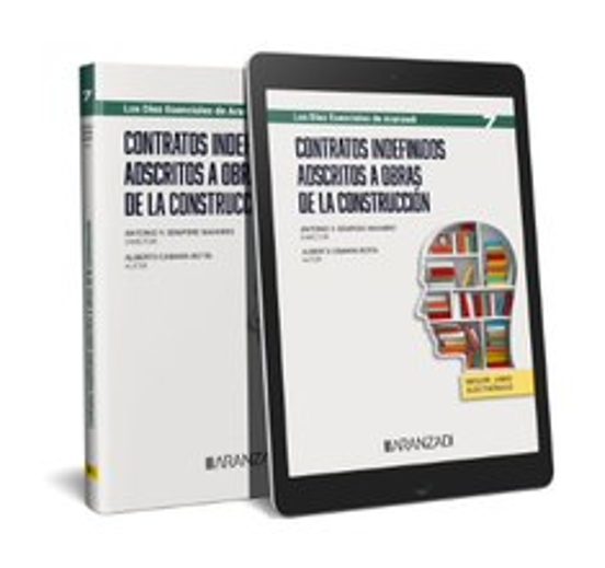 Contratos Indefinidos Adscritos A Obras De La Construcción