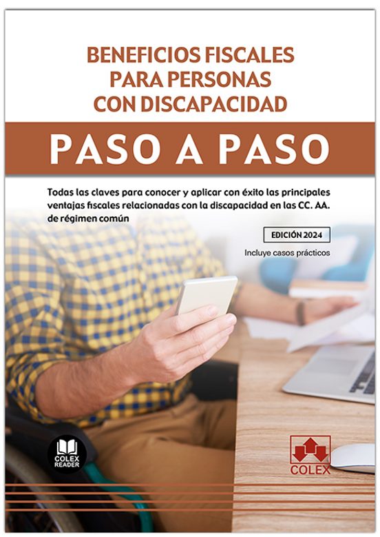 Beneficios Fiscales Para Personas Con Discapacidad. Paso A Paso. Todas