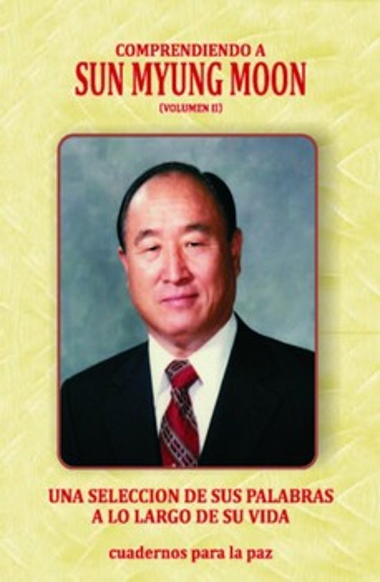 Comprendiendo a Sun Myung Moon II