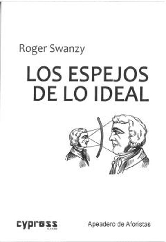 Los Espejos De Lo Ideal