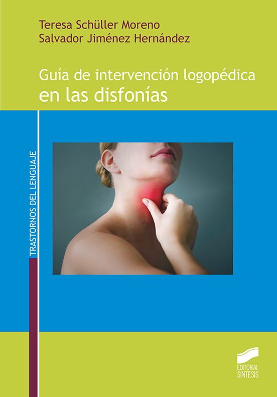 Guia de Intervencion Logopedica en las Disfonias