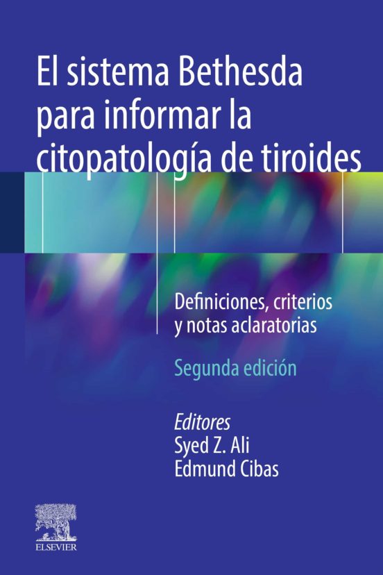 El Sistema Bethesda Para Informar La Citopatología De Tiroides