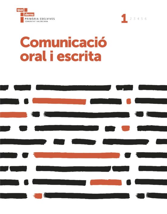 Quadern Comunicació Oral i Escrita 1 Valencia Ed 2017