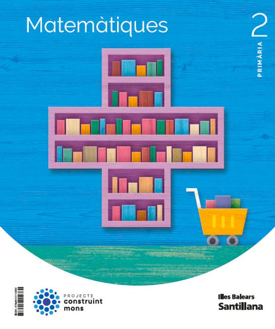 Matematiques 2º Educacion Primaria Construint Mons Illes Balears Ed 20