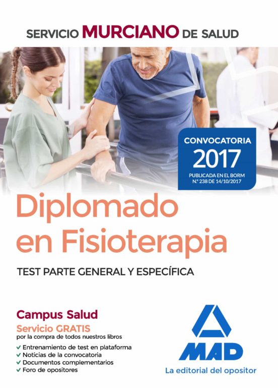 Diplomado En Fisioterapia Del Servicio Murciano De Salud. Test Parte General Y Específica