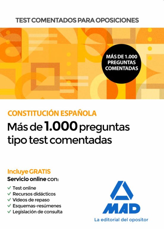 Test Comentados Para Oposiciones De La Constitución Española
