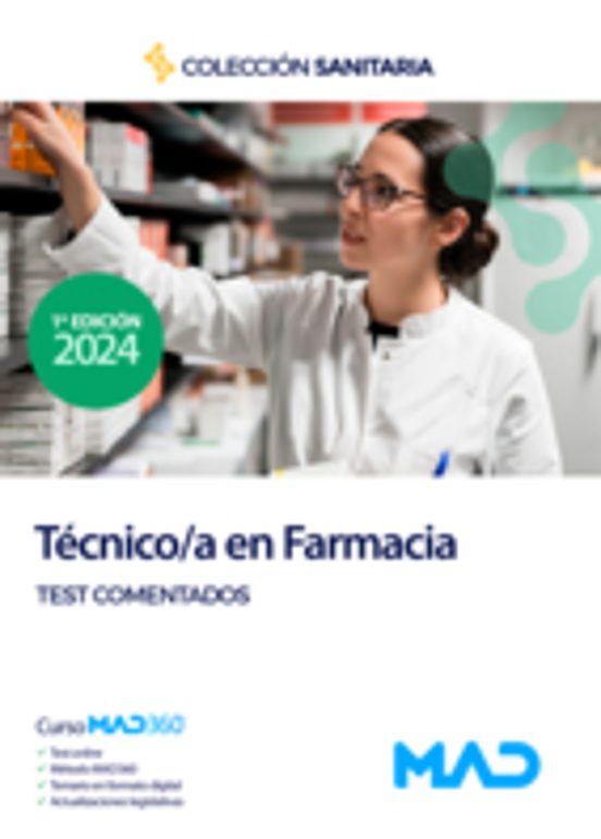 Manual Del Técnico/a En Farmacia. Test Comentados