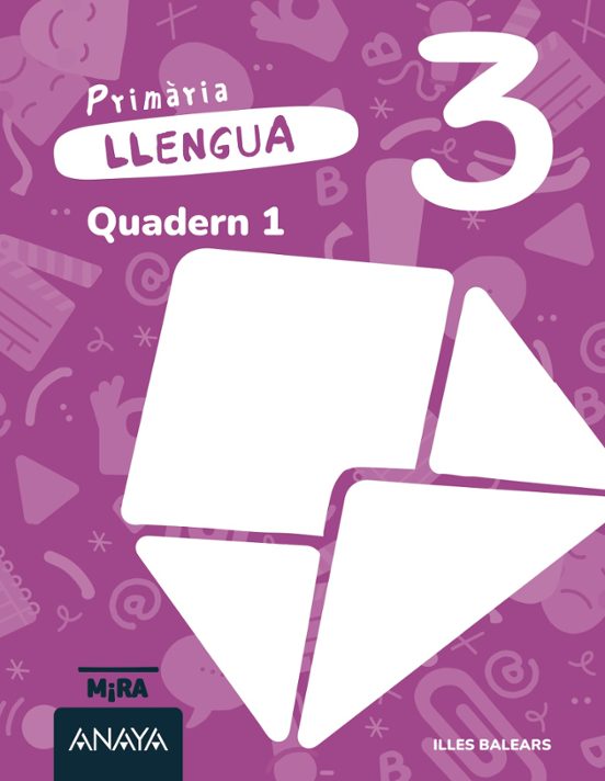 Llengua 3º Primaria Quadern 1. Illes Balears