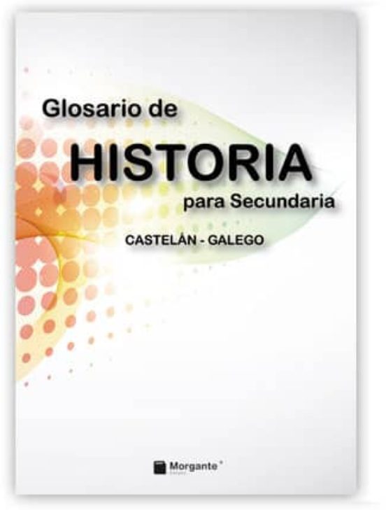 Glosario De Historia Para Secundaria