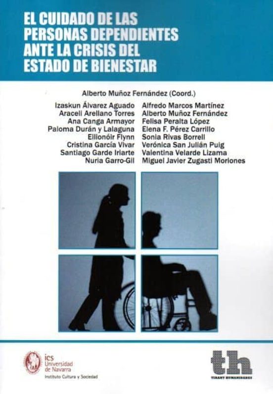 El Cuidado De Las Personas Dependientes Ante La Crisis Del Estado De B