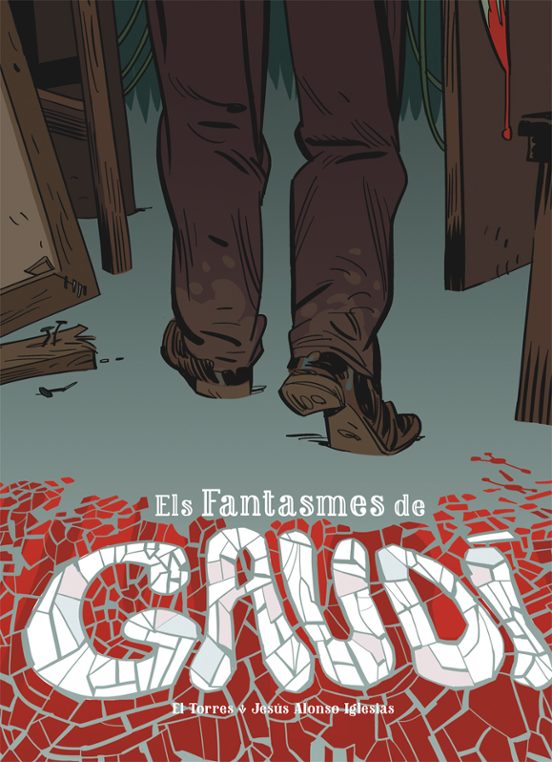 Els Fantasmes De Gaudí