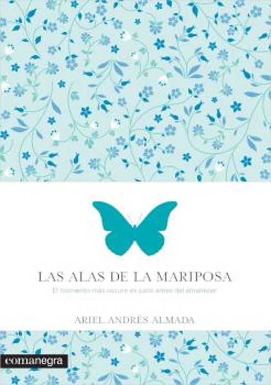 Las Alas De La Mariposa. El Momento Más Oscuro Es Justo Antes Del Aman