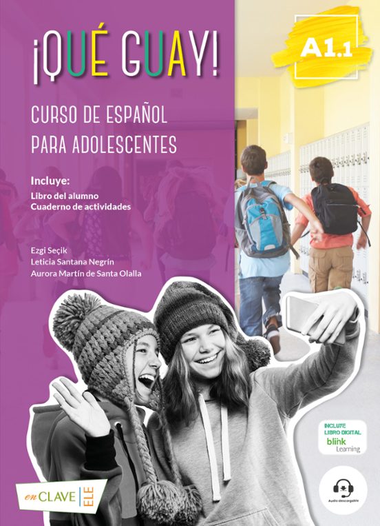 ¡qué Guay! A1.1 - Libro Del Alumno Y Actividades