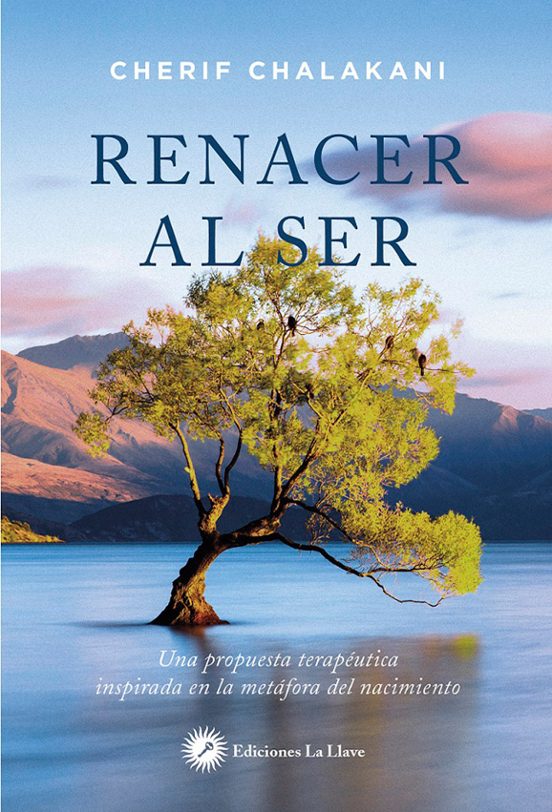 Renacer Al Ser: Una Propuesta Terapeutica Inspirada En La Metafora Del