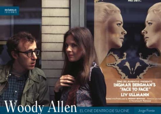 Woody Allen. El Cine Dentro De Su Cine