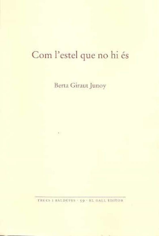 Com L'estel Que No Hi Is