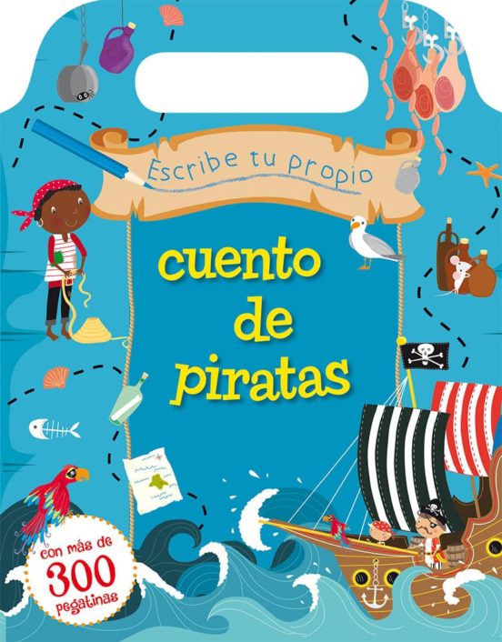 Escribe Tu Propio Cuento De Piratas